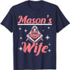 Mason's Wife Freemason Mason Freemasonry T-Shirt