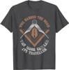 Masonic Freemasonry Fraternal Square Compass The Harder The T-Shirt