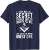 Its Not A Secret Freemason Masonic Master Masons Freemasonry T-Shirt
