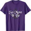 So Mote It Be Square Compass Freemason Freemasonry T-Shirt