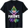Mason's Wife Freemason Masonic Master Freemasonry T-Shirt