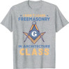 Freemasonry Design For Architects And Masons T-Shirt