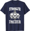 Stronger Together Masonry Freemasonry Masonic Freemason T-Shirt