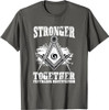 Stronger Together Masonry Freemasonry Masonic Freemason T-Shirt