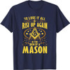 Sign Of A Mason Masonry Masonic Freemason Freemasonry T-Shirt