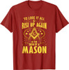 Sign Of A Mason Masonry Masonic Freemason Freemasonry T-Shirt