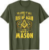 Sign Of A Mason Masonry Masonic Freemason Freemasonry T-Shirt