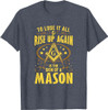 Sign Of A Mason Masonry Masonic Freemason Freemasonry T-Shirt
