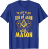 Sign Of A Mason Masonry Masonic Freemason Freemasonry T-Shirt