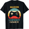 Mason Name Gift - Personalized Legendary Gamer T-Shirt