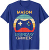 Mason Name Gift - Personalized Legendary Gamer T-Shirt