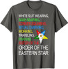OES Sister Working Traveling Praying Thanksgiving Christmas T-Shirt