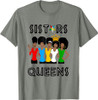 OES FATAL Sistars Queens Ladies Eastern Star Mother's Day T-Shirt