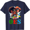 OES Sisters Afro Squad Team Eastern Star Women's Equality T-Shirt