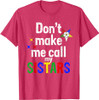 Order Of The Eastern Star OES Funny Call My Sistars Fatal T-Shirt
