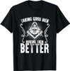 Taking Good Men Masonry Freemasonry Masonic Freemason T-Shirt