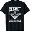 Its Not A Secret Masonic Master Square And Compass Freemason T-Shirt