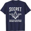 Its Not A Secret Masonic Master Square And Compass Freemason T-Shirt