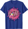 OES Fight Faith Hope Love Support Breast Cancer Awareness T-Shirt