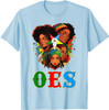 OES Afro Sisters Squad Team Eastern Star Women's Equality T-Shirt