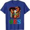 OES Afro Sisters Squad Team Eastern Star Women's Equality T-Shirt