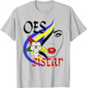 Order Of The Eastern Star OES Ring Sisterhood Sistar Diva T-Shirt