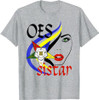 Order Of The Eastern Star OES Ring Sisterhood Sistar Diva T-Shirt