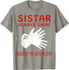 OES Slove Sistar Always Shine the Eastern Star Parents' Day T-Shirt
