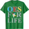 OES For Life Order of the Eastern Star Women's Equality Day T-Shirt