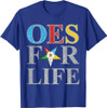 OES For Life Order of the Eastern Star Women's Equality Day T-Shirt