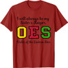 OES I Always Be My Sister's Keeper Star Thanksgiving T-Shirt