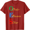 OES Words Symbols Colors of the Eastern Star Parents' Day T-Shirt