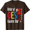 OES Fit To Perfection of the Eastern Star Parents' Day T-Shirt