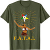 OES Sisters FATAL Beautiful Queen Order of the Eastern Star T-Shirt