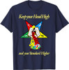 OES Keep your Head High Standard Higher Order Eastern Star T-Shirt