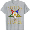 OES 1850 Sisters in Service Order Of The Eastern Star T-Shirt