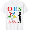 OES Sistar Sister Order of the Eastern Star Parents' Day T-Shirt