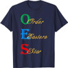 OES Words Sister Brother Beautiful Order of the Eastern Star T-Shirt