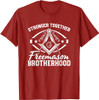 Stronger Together Masonry Masonic Freemason Freemasonry T-Shirt