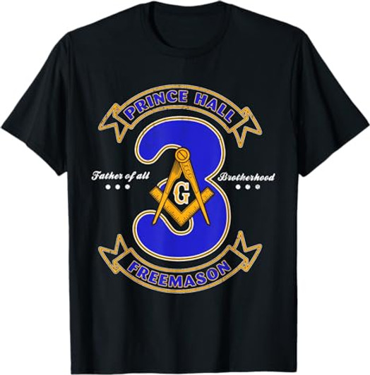 Prince Hall Mason Brotherhood 3 Degrees Of Light Freemason T-Shirt