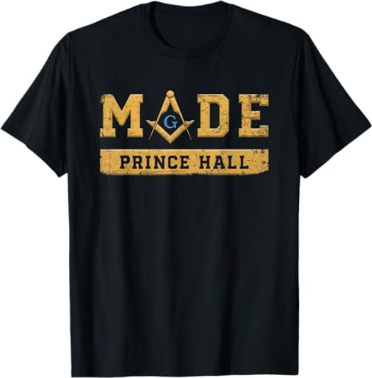 Made PHA Freemason Prince Hall Mason - Masonic T-Shirt