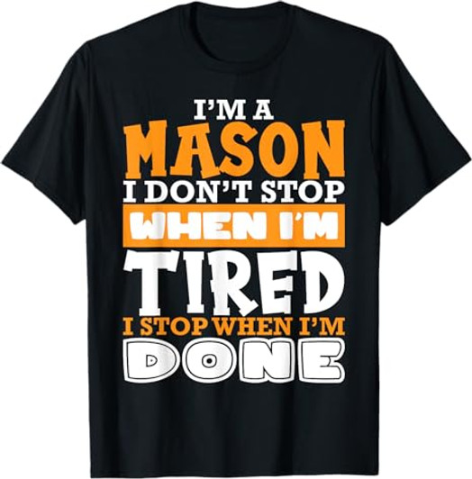 Im A Mason Freemason Masonic Master Masons Freemasonry T-Shirt