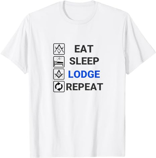 Freemason Eat Sleep Lodge Repeat - Funny Masonic Freemasonry T-Shirt