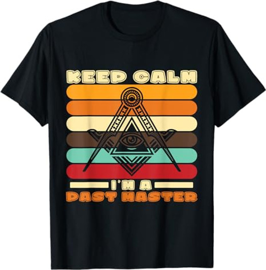 Im A Past Master Freemason Masonic Master Masons Freemasonry T-Shirt