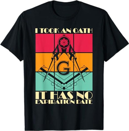 I Took An Oath Freemason Master Mason Freemasonry T-Shirt