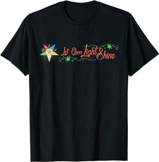 OES Let Your Light Shine Order of Eastern Star Parents' Day T-Shirt