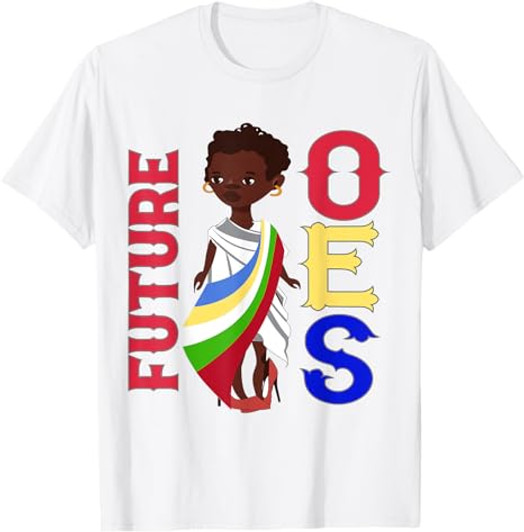 OES Girl Future Lady Order of the Eastern Star Equality Day T-Shirt