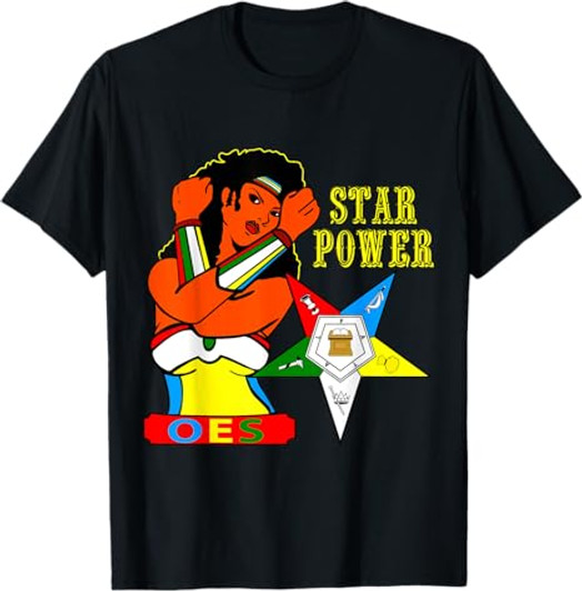 OES Star Power Hero Sister of Eastern Star Parents' Day T-Shirt