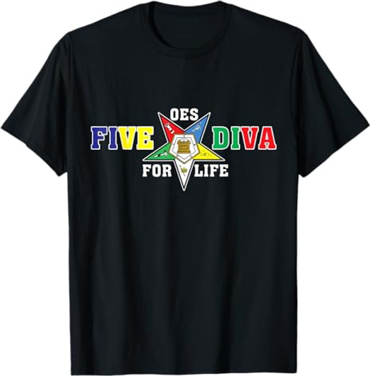 OES Five Diva Order of the Eastern Star Parents' Day Gift T-Shirt