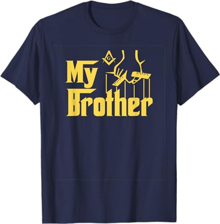 My Brother by Kuyang Freemason T-Shirt